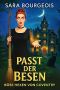 [Böse Hexen Von Coventry 01] • Passt Der Besen · If the Broom Fits